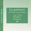  La Patience , vers plus de transparence ...Ce que dit le Coran sur ... de Myriam Kyraz