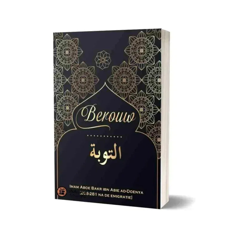 Berouw - Tawheed en Aqieda | Islamitisch Naslagwerk Nederlands Boeken > Islam 9789493239197 Librairie Musulmane Al-imen