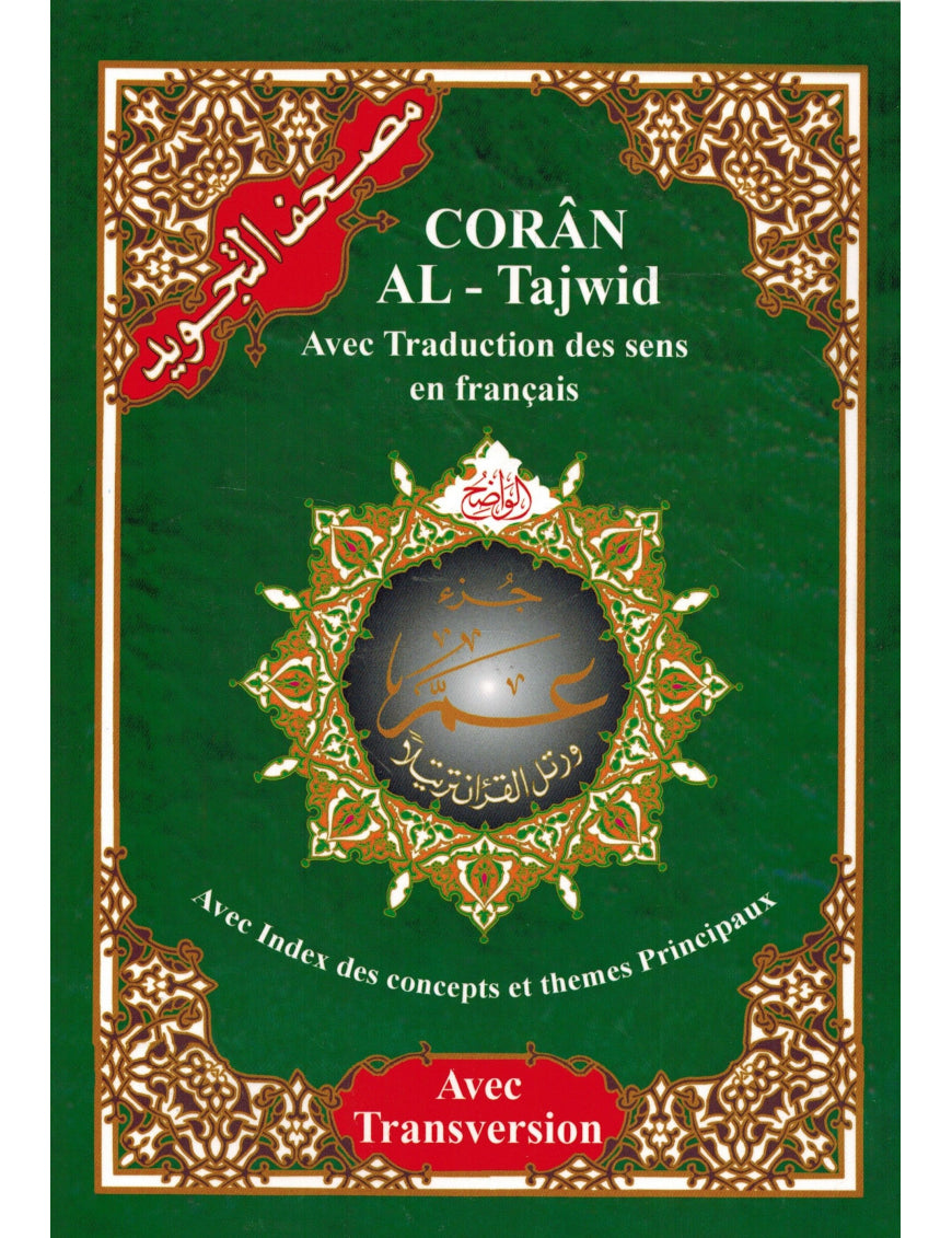 Coran Al Tajwid - Juz Amma : arabe français phonétique - Éditions Tabari