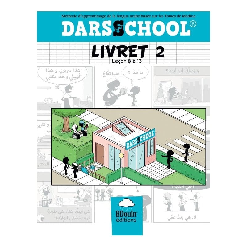 Darsschool - Livret 2 BDouin Livre Islam Enfant 9782954985756 Librairie Musulmane Al-imen