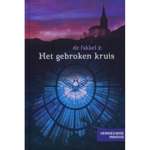 Fakkel 2: Het gebroken kruis Nederlands Boeken > Islam 9789081865920 Librairie Musulmane Al-imen