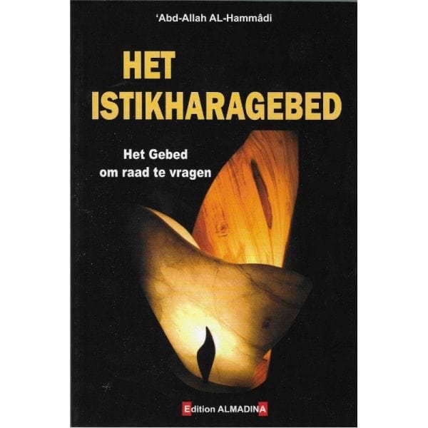 Het istikharagebed Nederlands Boeken > Islam 9782930428369 Librairie Musulmane Al-imen