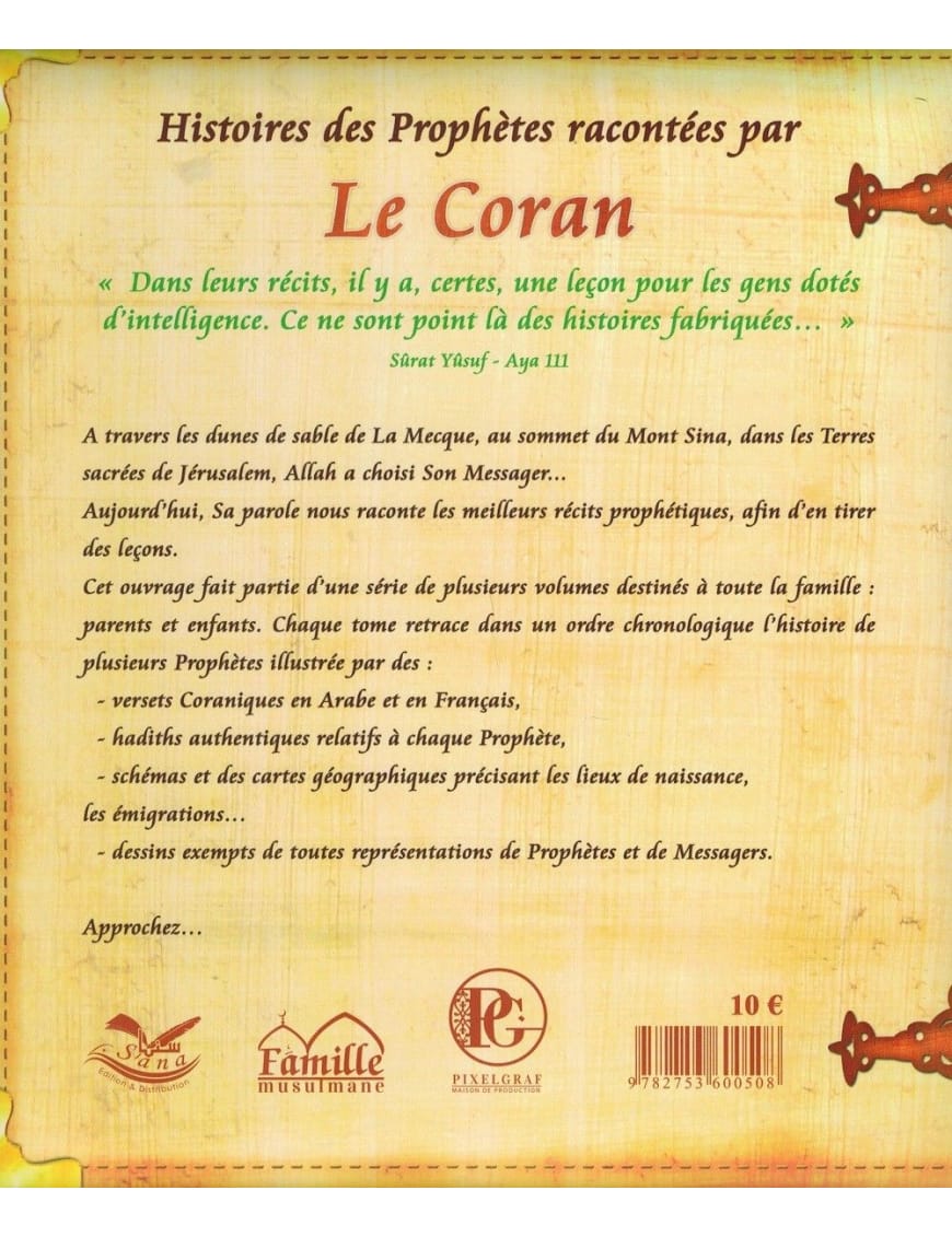 Histoires des Prophètes racontées par Le Coran : Ibrahîm - Tome 3 - Sana Sana Livre Islam Enfant > Biographie 9782356335487 Librairie Musulmane Al-imen