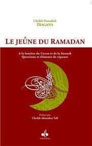 Jeûne du Ramadan (Le)
                        DIAGANA, Ahmad Hamâhullah Al Bouraq Livre > Islam > Ramadan 9782841612215 Librairie Musulmane Al-imen
