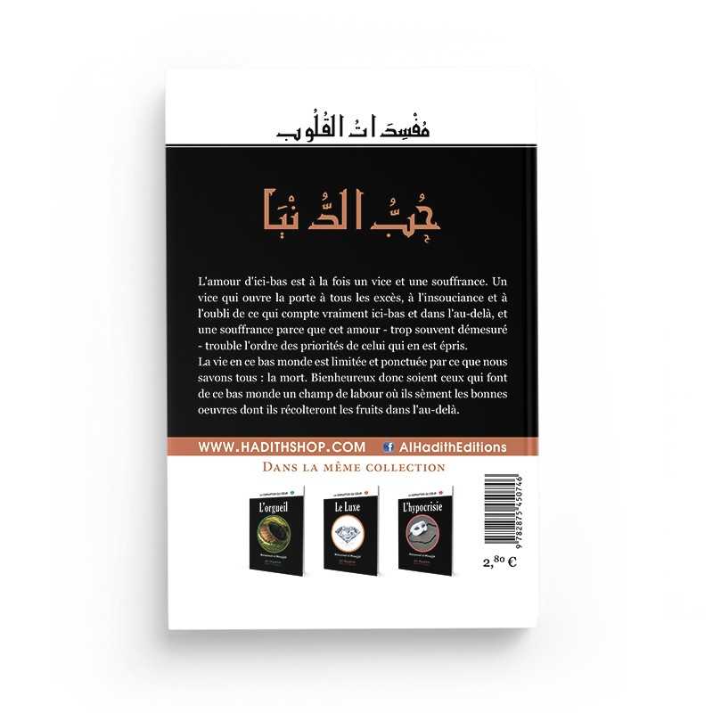 L'amour du bas monde - Muhammad al-Munajjid Al-Hadîth Livre > Islam > Foi et Spiritualité 9782875450746 Librairie Musulmane Al-imen