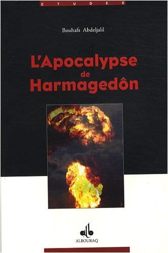 L'Apocalypse de Harmagedôn Al Bouraq Livre > Islam 9782841613038 Librairie Musulmane Al-imen