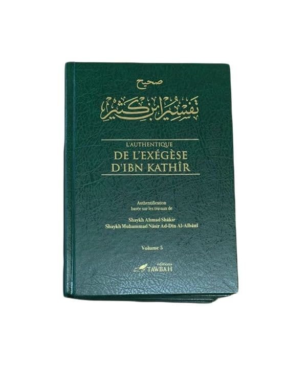 Livre L Authentique De L Exegese Sahih Tafsir Ibn Kathir 5 Volumes... de Ismaîl Ibn Kathîr