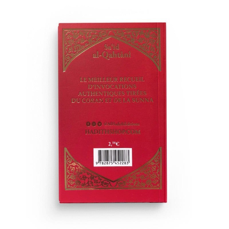 La citadelle du musulman - Sa‘îd Al-Qahtânî Al-Hadîth Livre > Islam > Invocations (Dou'as) > Citadelle du Musulman Beige 9782875452665 Librairie Musulmane Al-imen