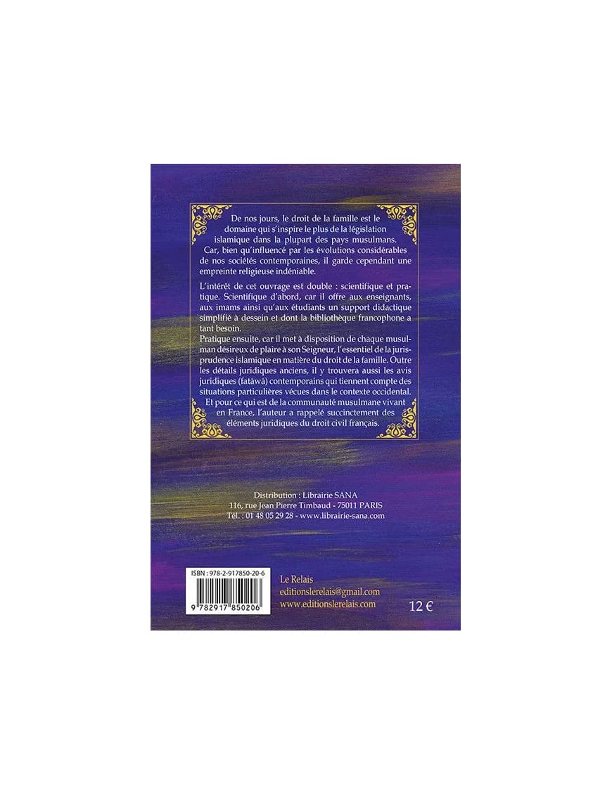 La famille en Islam - Mariage, divorce et droits des enfants - Le relais - Éditions Le Relais Le Relais Livre Islam Mariage 9782917850206 Librairie Musulmane Al-imen