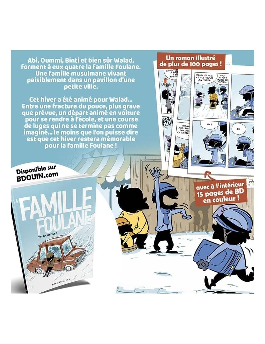 La Famille Foulane (Tome 5) - Ça glisse - BDouin - BDouin BDouin Livre Islam Enfant 9789998797895 Librairie Musulmane Al-imen