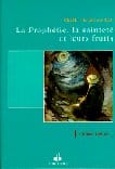 La Prophétie, la sainteté et leurs fruits — Cheikh Ibrahima Sall | Al Bouraq Al Bouraq Livre > Islam 9782841611089 Librairie Musulmane Al-imen