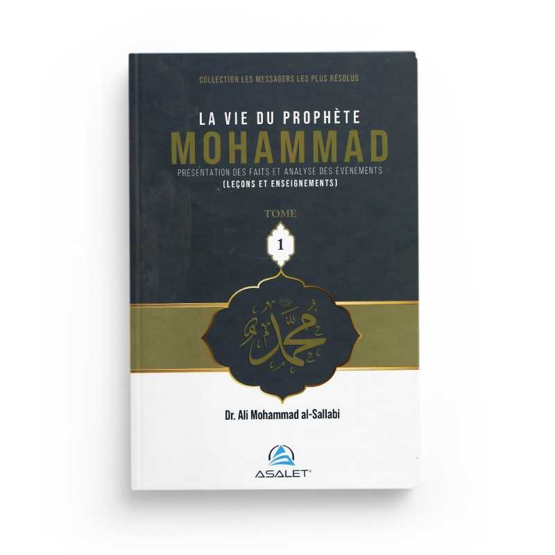 Livre La Vie Du Prophete Mohammad 3 Tomes Ali Mohammad Al Sallabi de Dr. Ali Mohammed Sallabi
