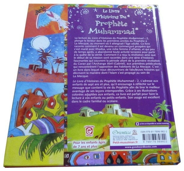 Le Livre d'Histoires du Prophète Muhammad - Volume 2 : Mariage, Prophétie et Premières Années à La Mecque — Orientica | Livre Islam Illustré Enfants Orientica Livre Islam Enfant 9788178989822 Librairie Musulmane Al-imen