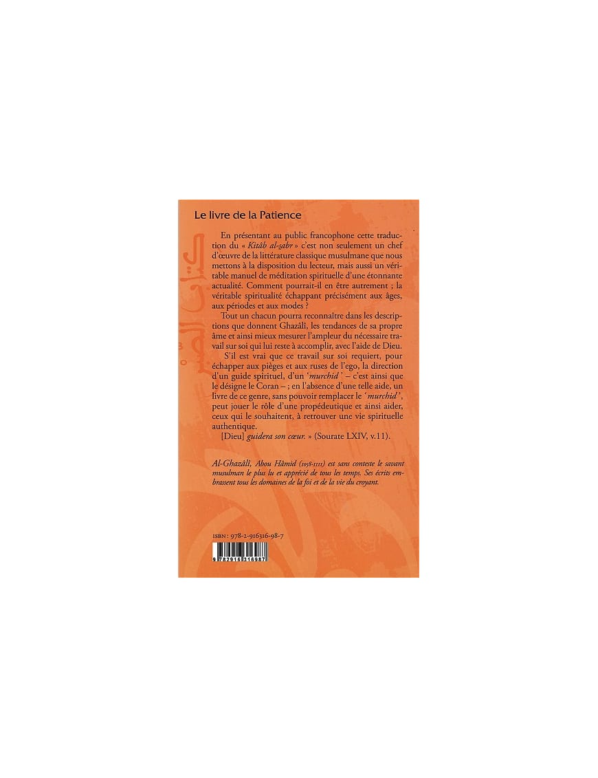 Le livre de la patience (Kitâb As-Sabr) - Abû Hamîd Al-Ghazâlî - Iqra - Éditions Iqra Iqra Livre > Islam > Foi et Spiritualité 9782916316987 Librairie Musulmane Al-imen