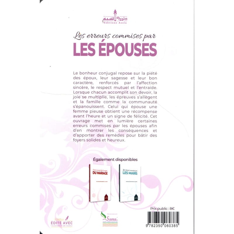 Les erreurs commises par LES ÉPOUSES - Assia Assia Livres > Islam 9782350060385 Librairie Musulmane Al-imen