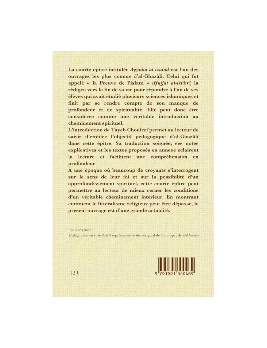 Lettre au disciple - Al Ghazali - Tasnim - Éditions Iqra Iqra Livre > Islam > Foi et Spiritualité 9782916316673 Librairie Musulmane Al-imen