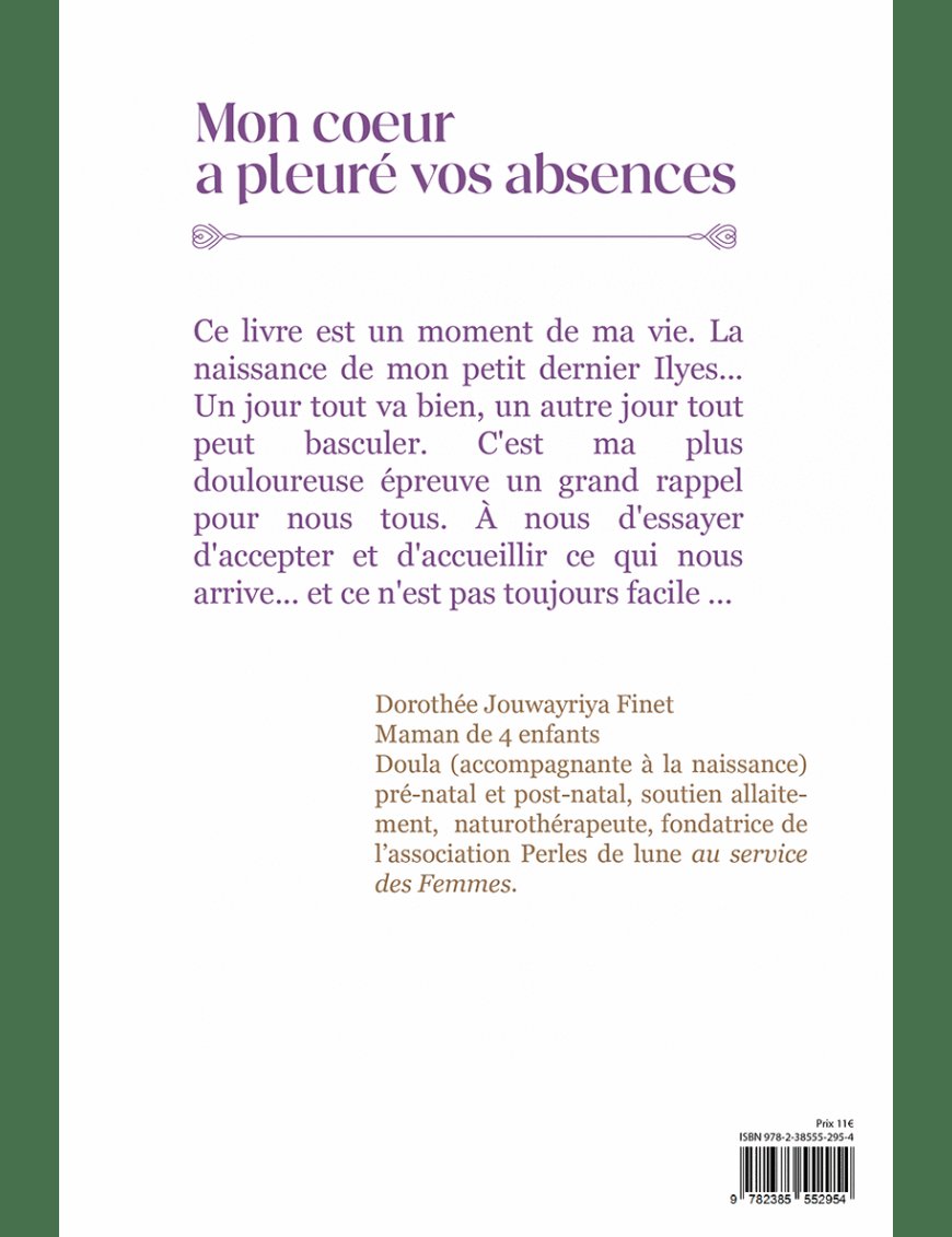 Mon coeur a pleuré vos absences - Dorothée Jouwayriya Finet - Oumilune - Sana Sana Livre > Islam > Essai 9782385552954 Librairie Musulmane Al-imen