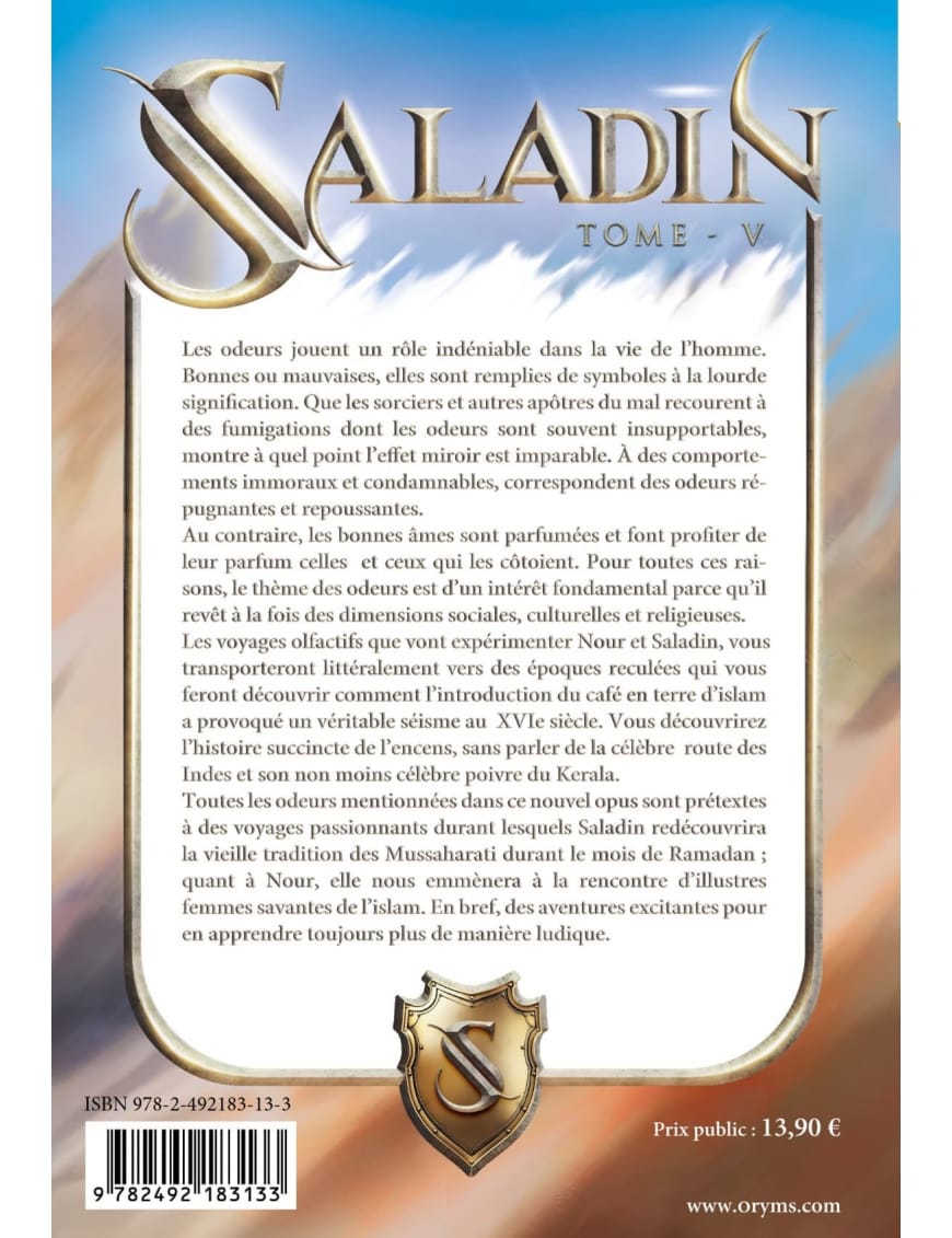 Nour & Saladin : les voyages olfactifs - Tome 5 - Lyess Chacal - Oryms - Éditions Oryms Oryms Livre Islam Enfant 9782492183133 Librairie Musulmane Al-imen