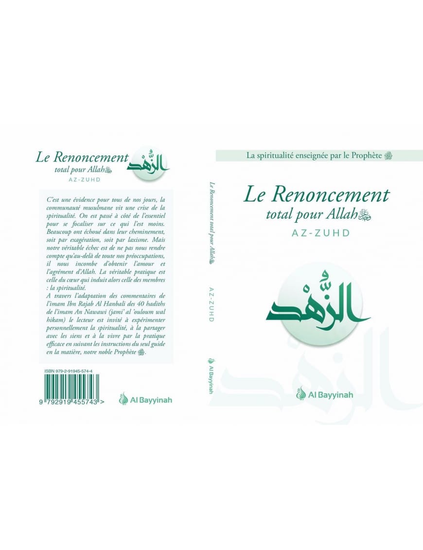 Pack La spiritualité enseignée par le prophète (AT-TAWAKKUL - AZ-ZUHD, AL-WILÂYA & AL-UBUDIYYA) - Al-Bayyinah Al-Bayyinah Livre > Islam > Foi et Spiritualité 9782492027123 Librairie Musulmane Al-imen