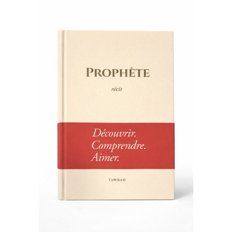 Prophète Récit - Editions Tawbah Tawbah Livre > Islam > Tawhid / Aqidah (Croyance) Librairie Musulmane Al-imen