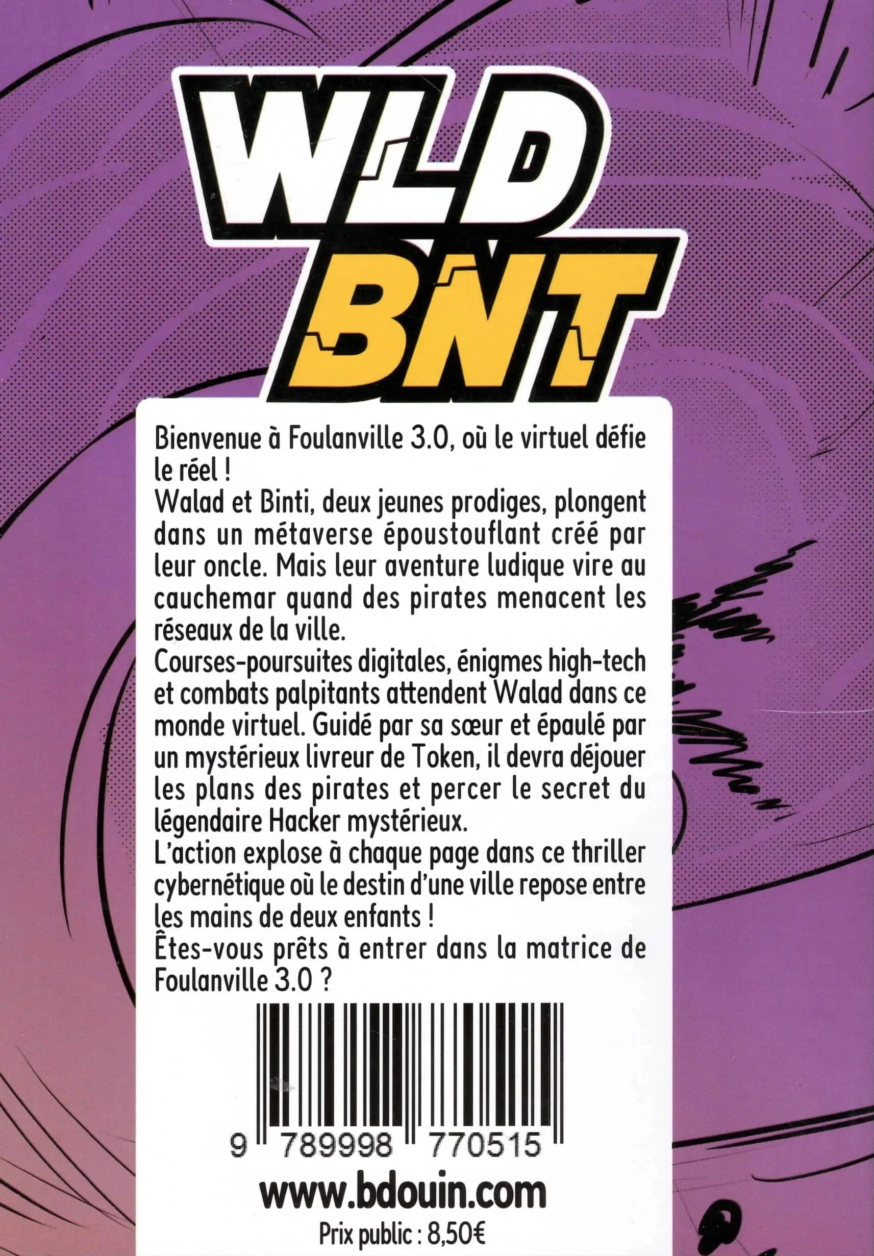 Livre Wld Bnt 01 Alerte Dans Le Reseau Kunya Studio Bdouin Collect... de Kunya (scénariste et dessinateur)