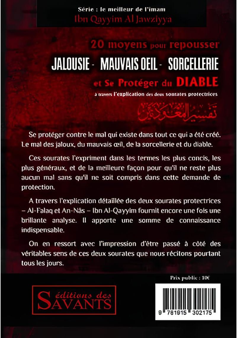 20 moyens pour repousser Jalousie, Mauvais oeil, Sorcellerie et se protéger du Diable - Ibn Al Qayyim - Éditions des Savants Al - imen