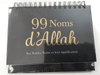 99 Noms d'Allah  – Ses Nobles Noms et leur signification - Calendrier en Noir - Hadieth Benelux
