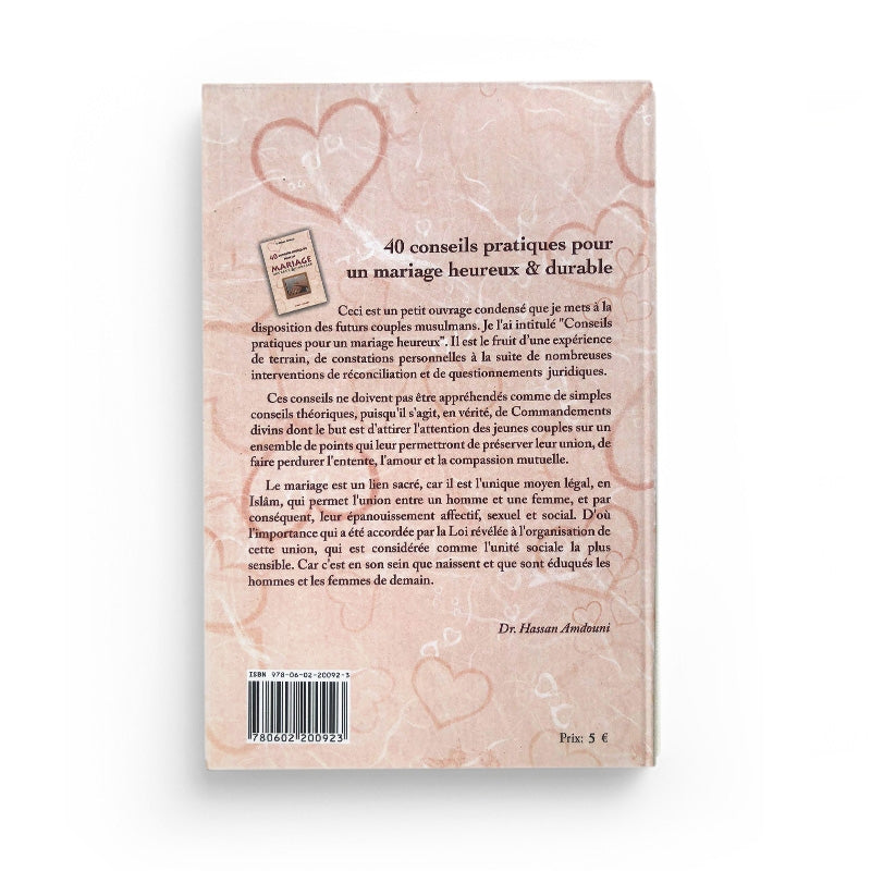 40 Conseils Pratiques Pour Un Mariage Heureux Et Durable - Hassan Amdouni - Editions Al-Imen