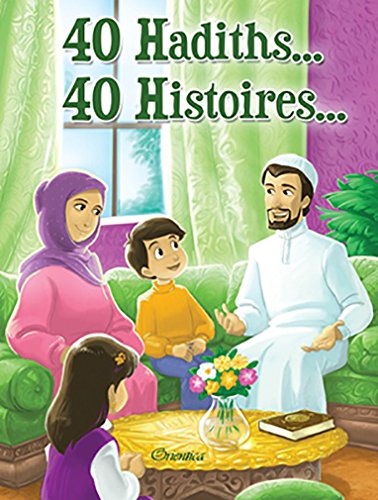 Pack Histoire : 40 Hadiths... 40 Histoires... + Les Histoires des Prophètes Racontés aux Enfants (2 livres cartonnés en édition de luxe)