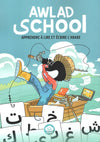 Awlad School – Apprendre à lire et écrire l’arabe - Éditions BDouin