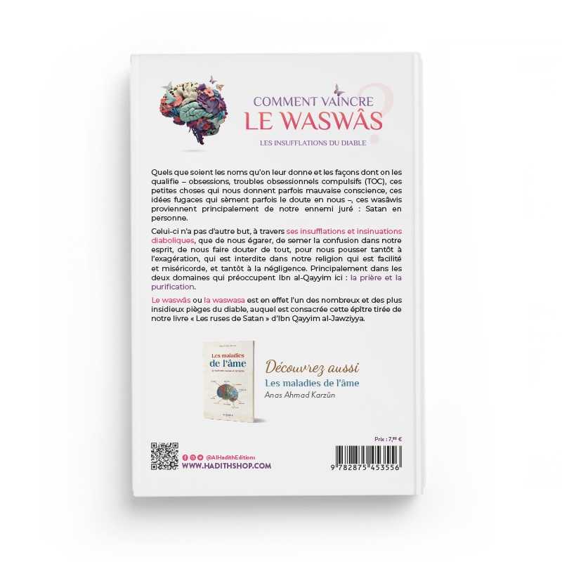 Comment vaincre le waswâs par Ibn Qayyim al-Jawziyya - éditions Al-Hadîth - verso