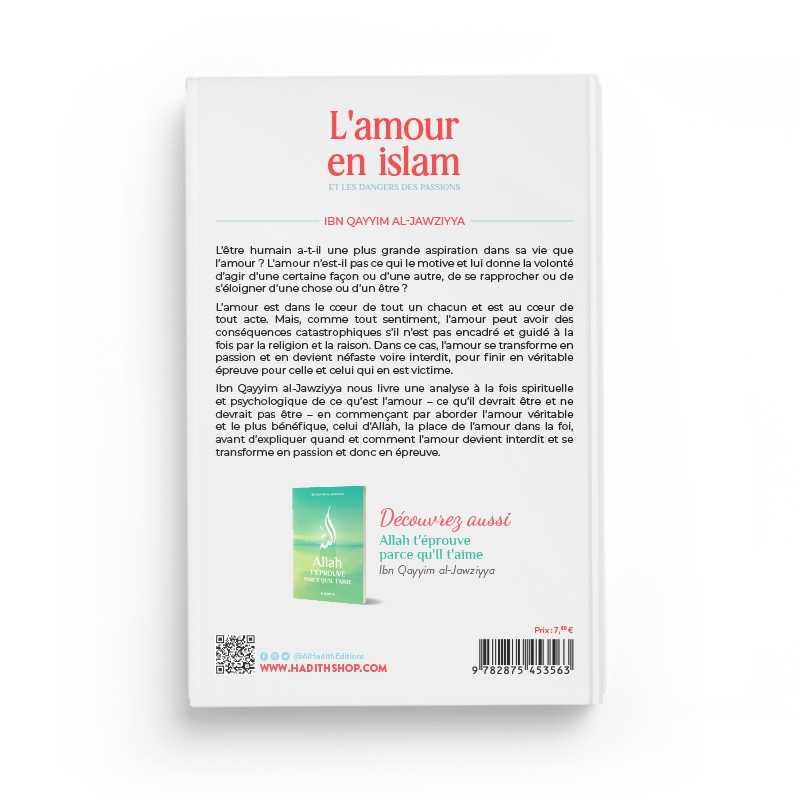 L'amour en islam et les dangers des passions d'Ibn Qayyim al-Jawziyya - Editions Al-Hadîth - Verso