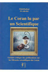 Le Coran lu par un scientifique: Lecture critique des publications sur les "miracles scientifiques" du Coran par Abdelrhafour Elaraki