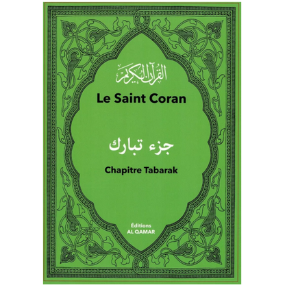 Le Saint Coran : Chapitre Tabarak bilingue français-arabe de Said Chadhouli