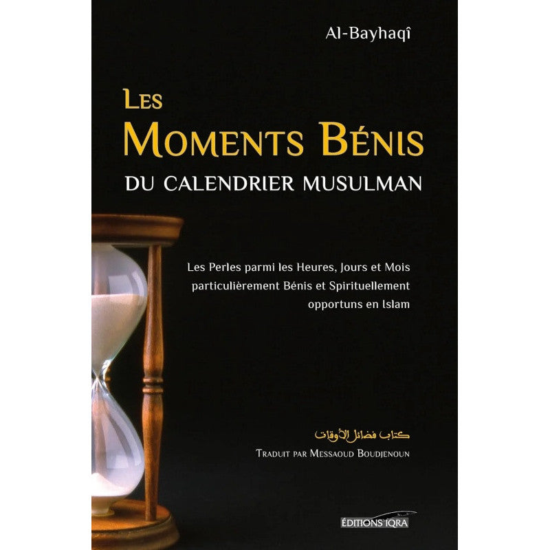 Les Moments Bénis du Calendrier Musulman d'Al-Bayhaqi