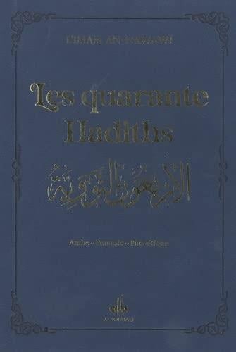 Les quarante hadiths de Yahya Ibn Sharaf Al-Nawawî (Pages Dorées) - Bleu Nuit - Albouraq