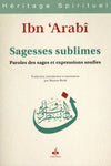 Sagesses sublimes par Ibn ‘Arabî