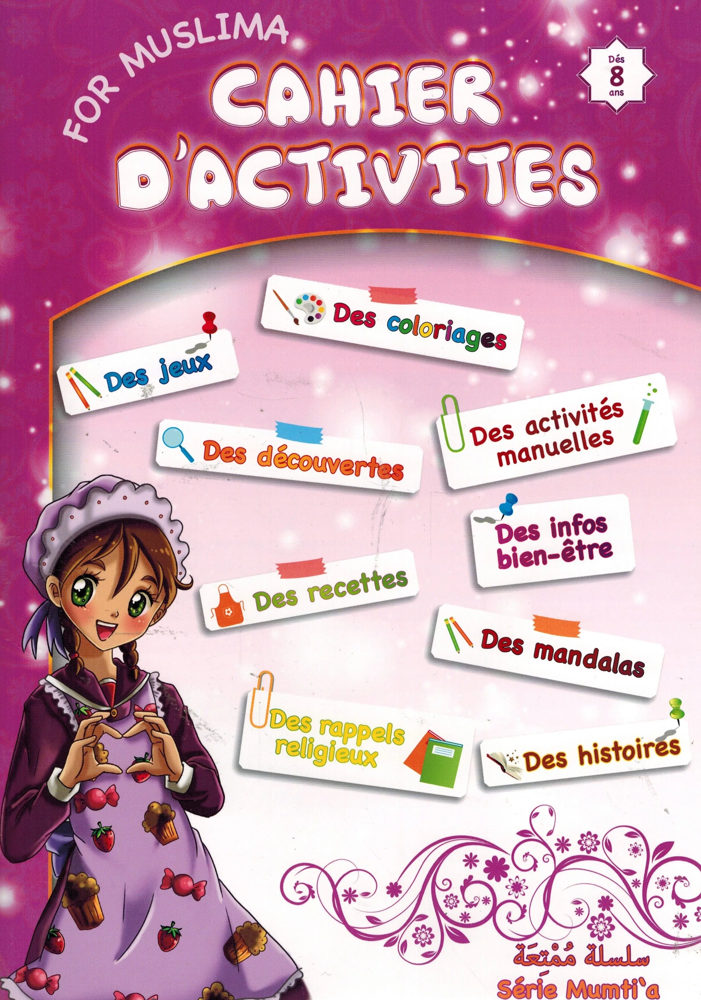 Série Mumti’a - Cahier d'activités for muslima - à partir de 8 ans - Éditions Sana