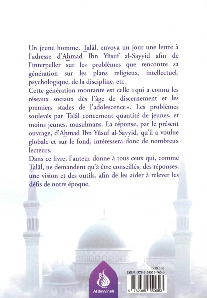 À la génération montante - Ahmad Ibn Yûsuf al - Sayyid - Éditions Al Bayyinah Al - imen