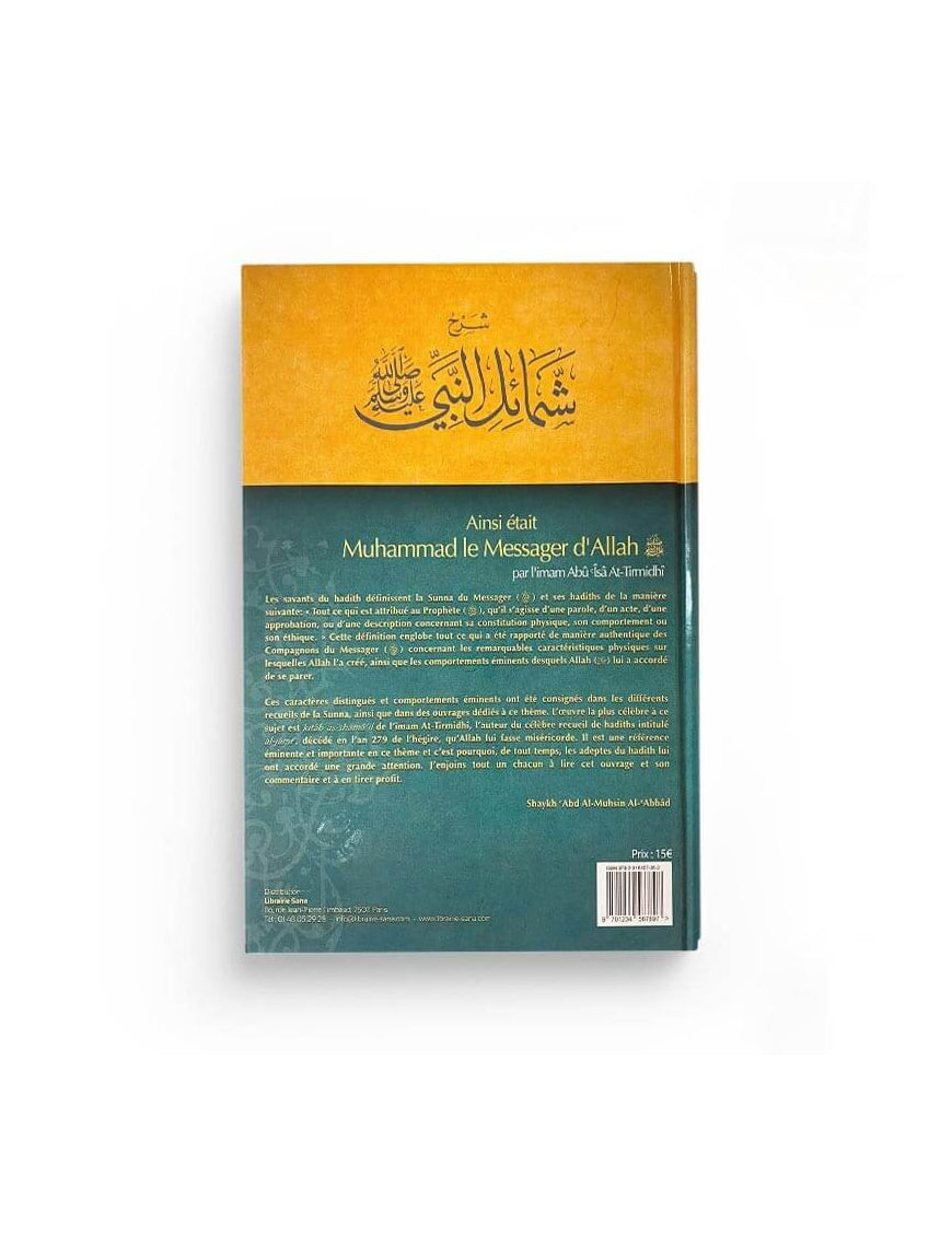Ainsi était Muhammad le messager d'Allah - Imâm Abû Îsâ At-Tirmidhi - Tawbah - Éditions Tawbah