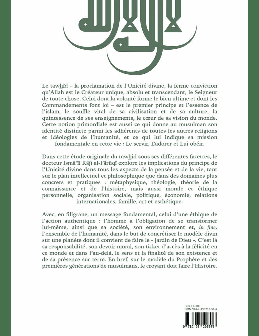 Al-Tawhid : ses implications dans la pensée et la vie - al-Faruqi - Héritage - Al-Bayyinah Al-Bayyinah Livre > Islam > Foi et Spiritualité 9782493295576 Librairie Musulmane Al-imen