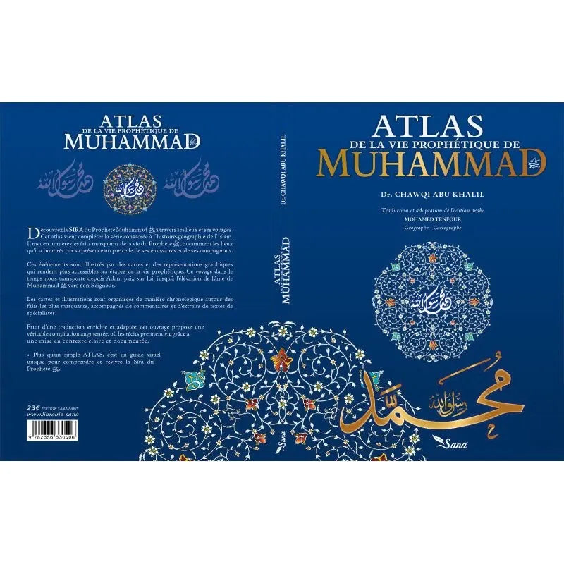 Atlas de la Vie Prophétique - Muhammad Chawqi Abu Khalil Sana Livre Islam Enfant 9782356337559 Librairie Musulmane Al-imen