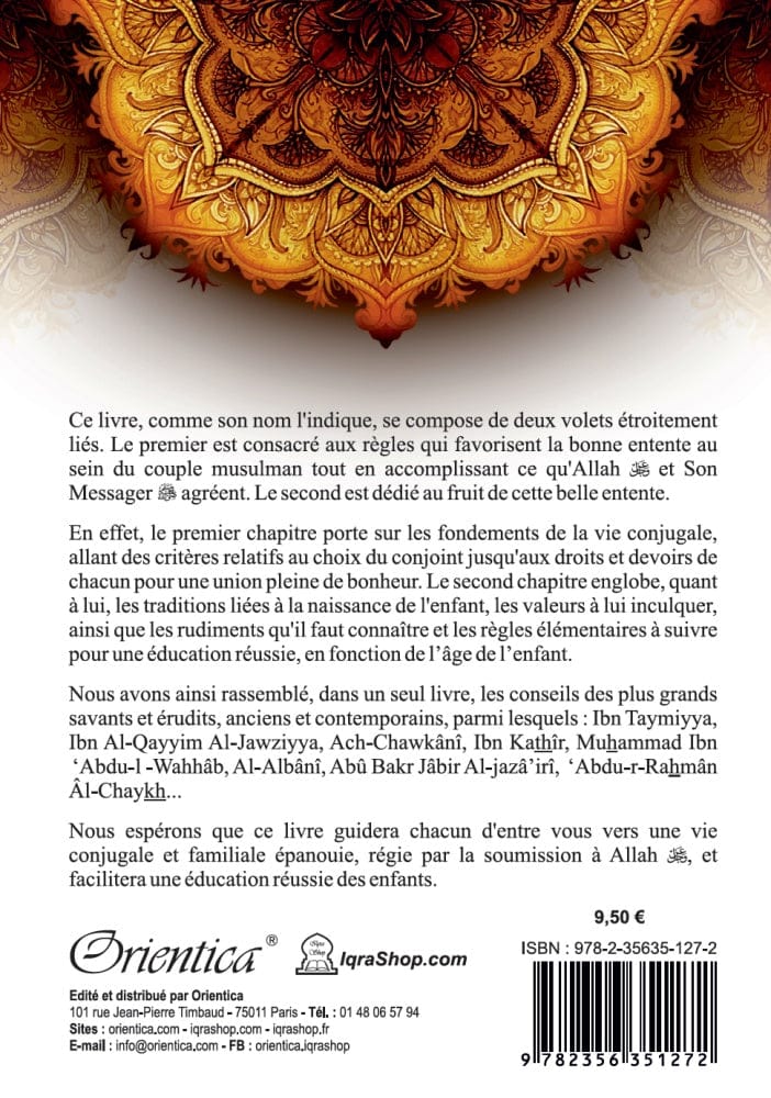 Bâtir un foyer heureux : Réussir sa vie de famille — Cheikh Cherif Zahar | Orientica | Livre Islam Orientica Livre > Islam 9782356351272 Librairie Musulmane Al-imen