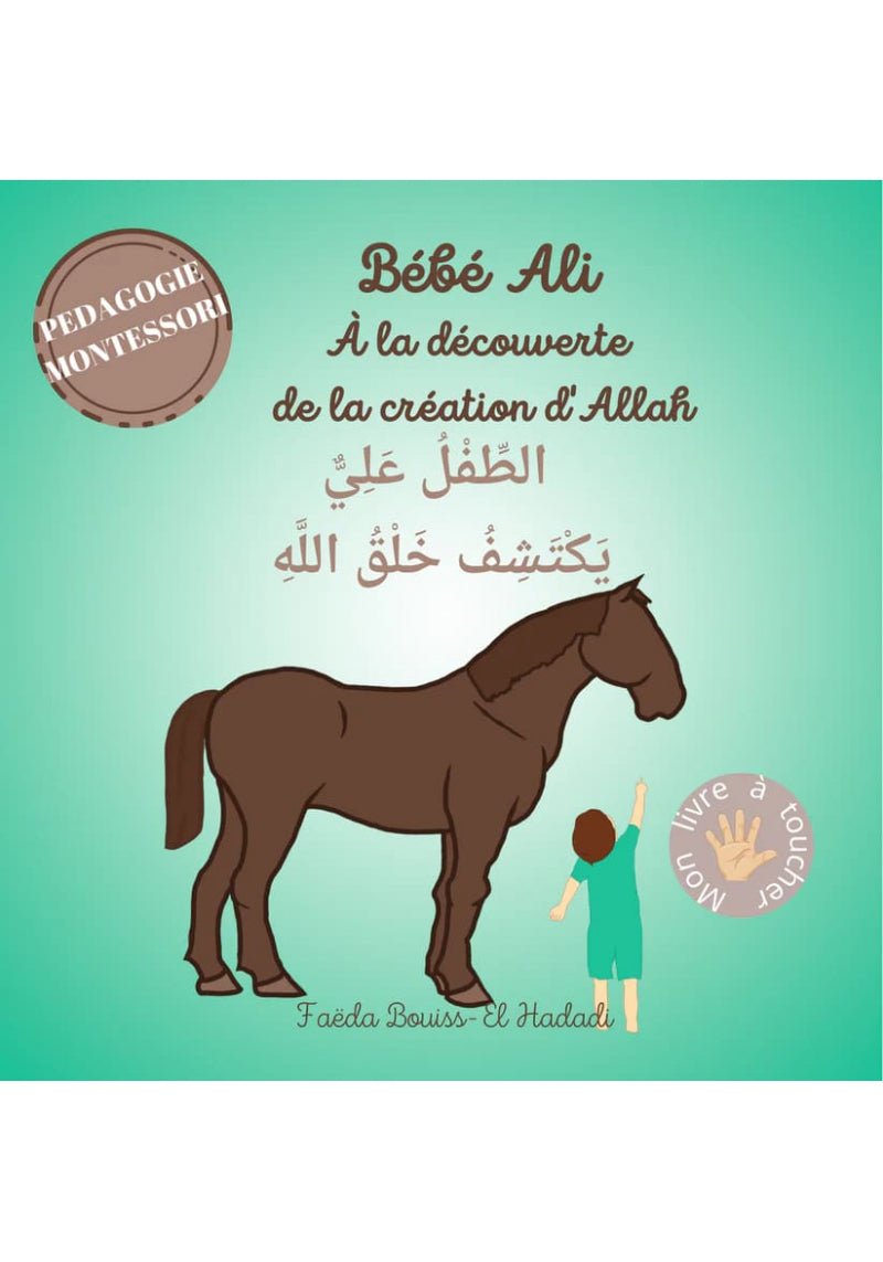 Bébé Ali à la découverte de la création d'Allah Tome 8 de Faëda Bouiss Al - imen