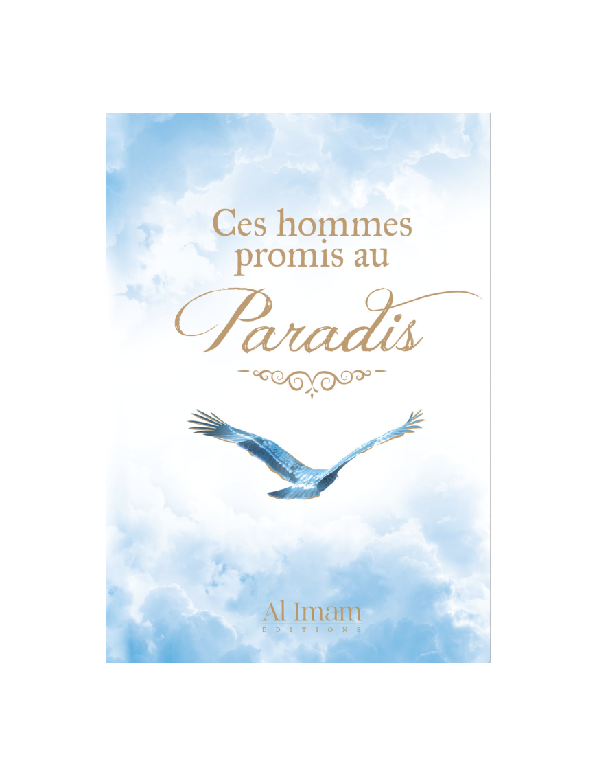 Ces hommes promis au Paradis - Abu Harun Salim - Al Imam - Éditions Al Imam