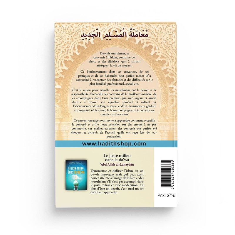 Verso de Comment accueillir le converti ? - Abd allah al-Luhaydan - éditions Al-Hadîth