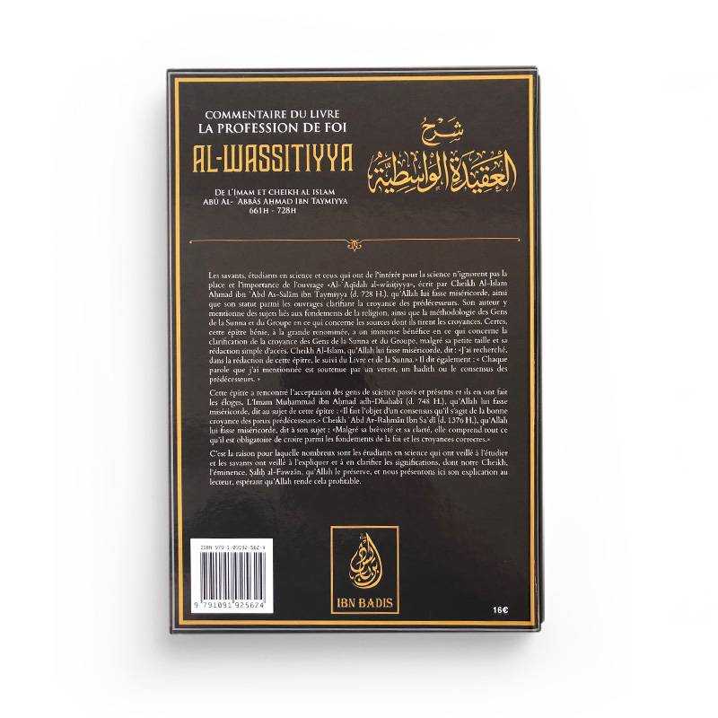 Verso du livre : Commentaire Du Livre La Profession De Foi Al Wassitiyya - Cheikh Al-Islam Aḥmad ibn `Abd As-Salām ibn Taymiyya - Éditions Ibn Badis