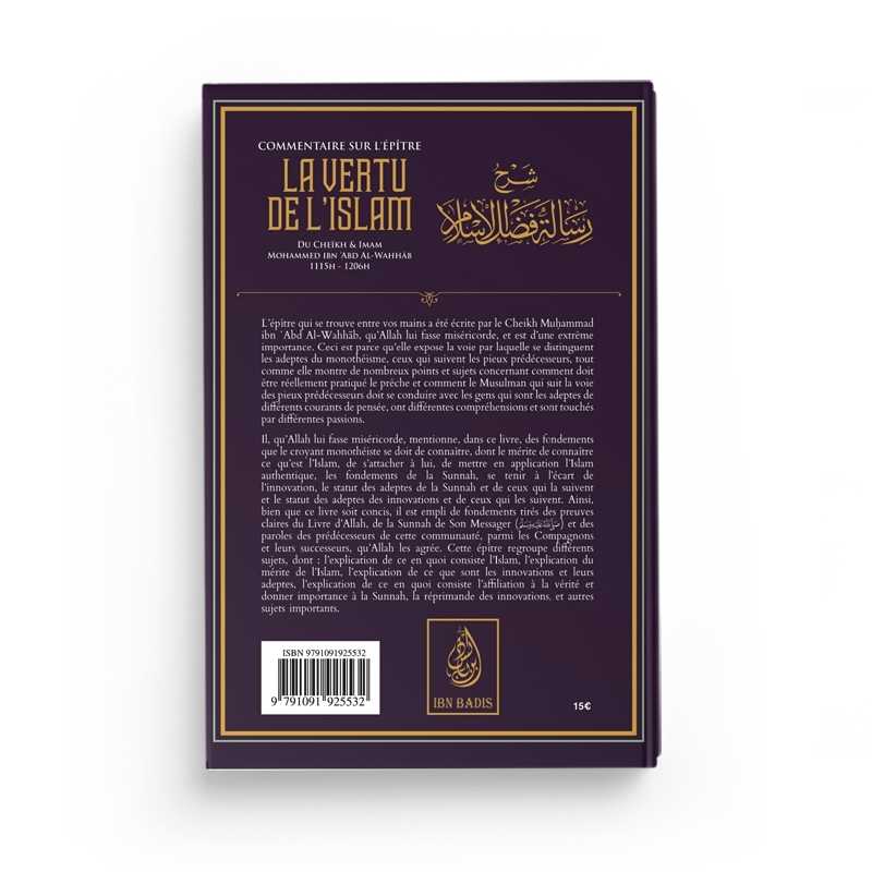 Verso du livre : Commentaire sur l'épitre : La vertu de l'Islam - Muhammad Ibn Abd-Al-Wahhâb - Éditions Ibn Badis