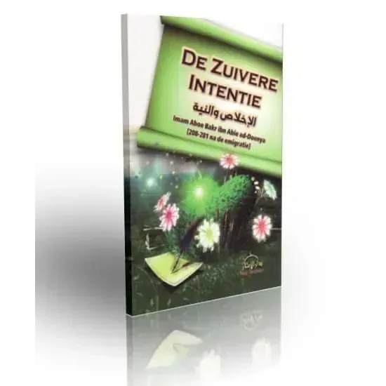 De zuivere Intentie Nederlands Boeken > Islam 7877646546812345 Librairie Musulmane Al-imen