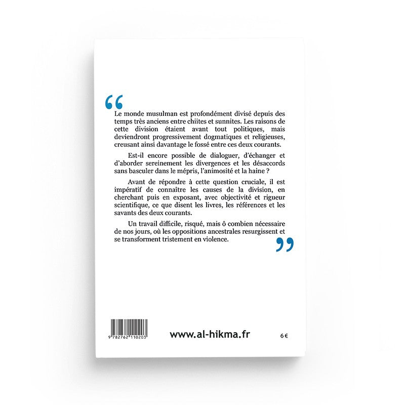 Dialogue constructif entre sunnites & chiites écrit par 'Abd Allah al-Junayd - Maison de la sagesse